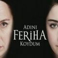 Назвала я ее Фериха (2011)